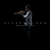 Matt Chiappin - Sleepwalker